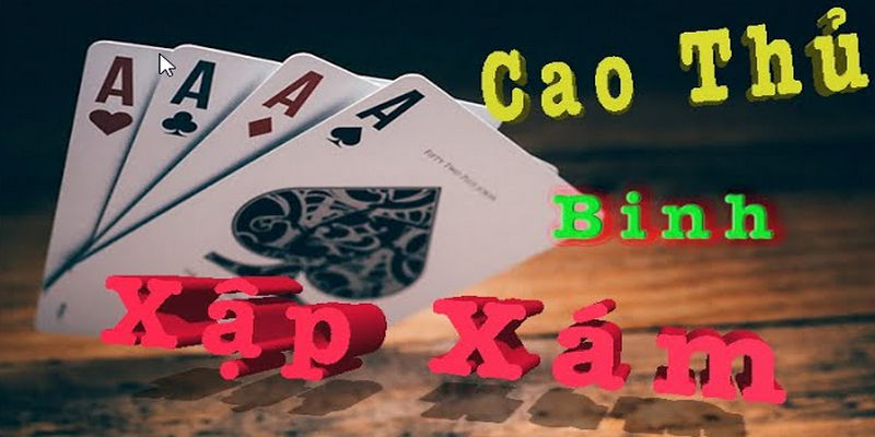 Học hỏi kinh nghiệm từ các cao thủ game Mậu binh