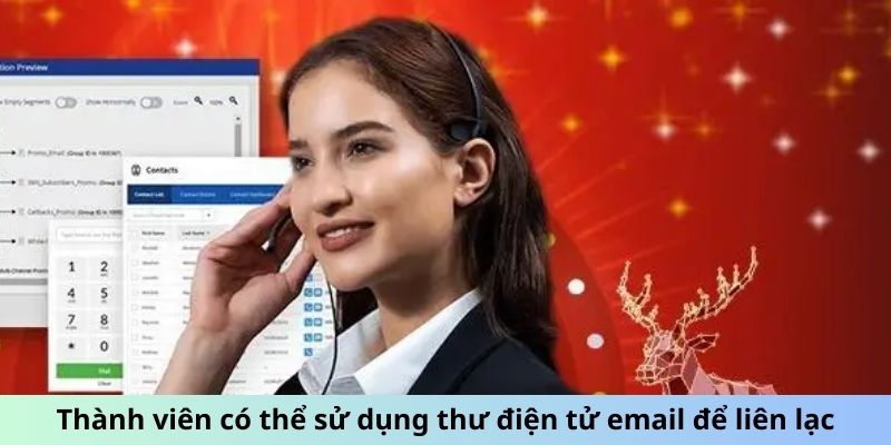 Thành viên có thể sử dụng thư điện tử email để liên lạc